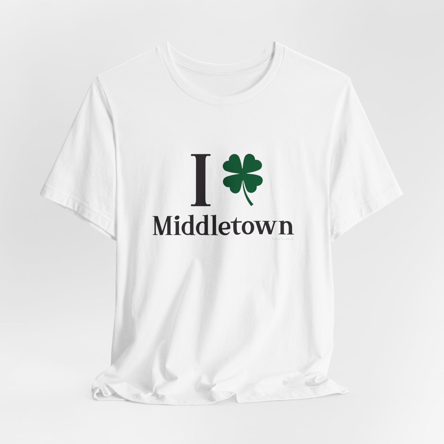 I Clover Middletown /// Middletown Connecticut st patricks unisex t shirt // finding connecticut