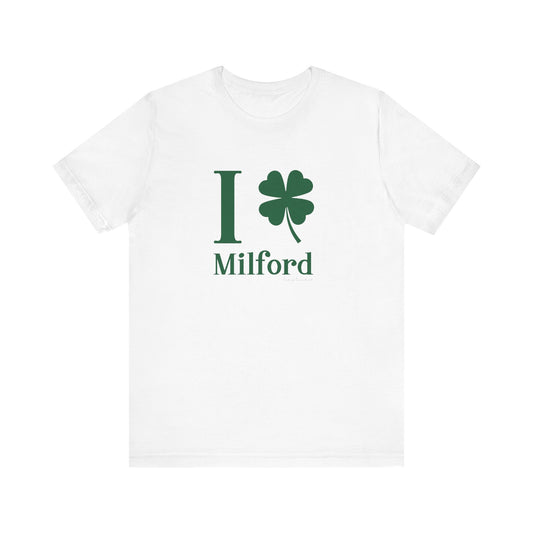 I Clover Milford // Milford Connecticut St Patrick's Day t shirt  // finding connecticut