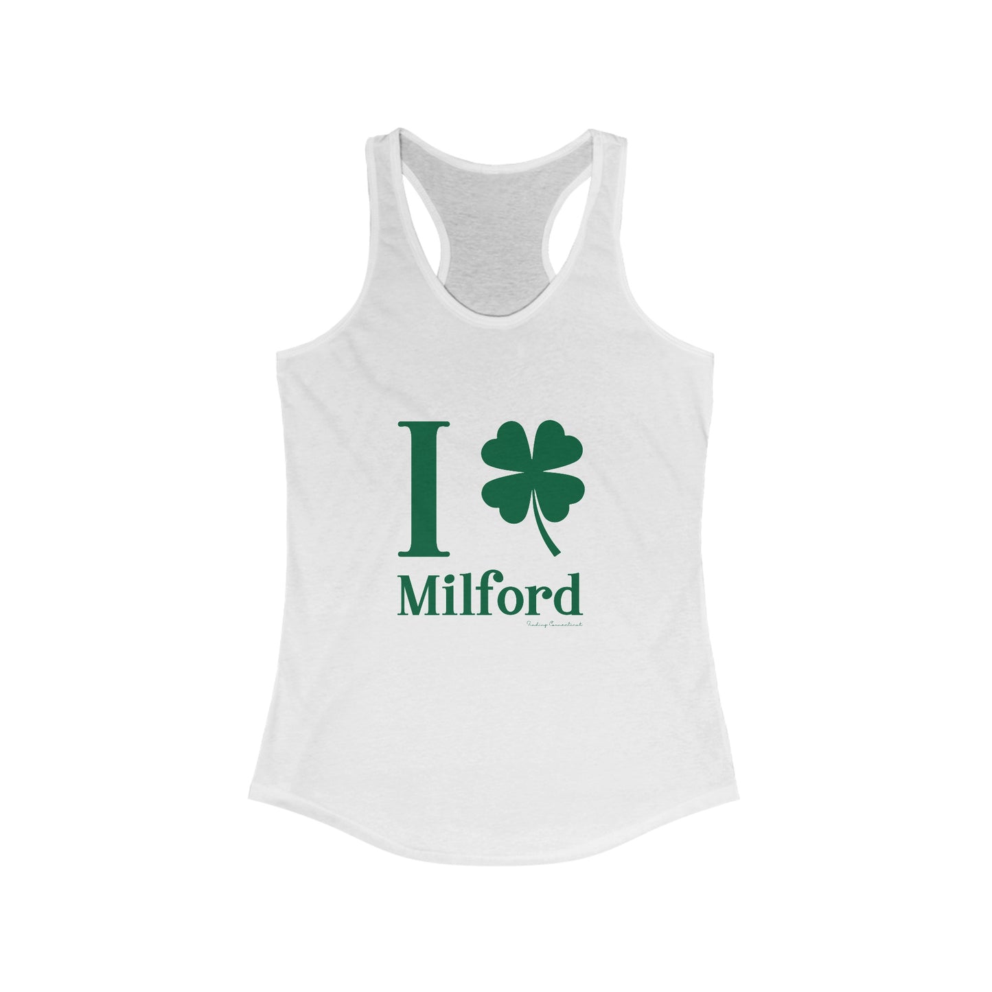 I Clover Milford // Milford Connecticut St Patrick's Day woman's tank top shirt // finding connecticut  0