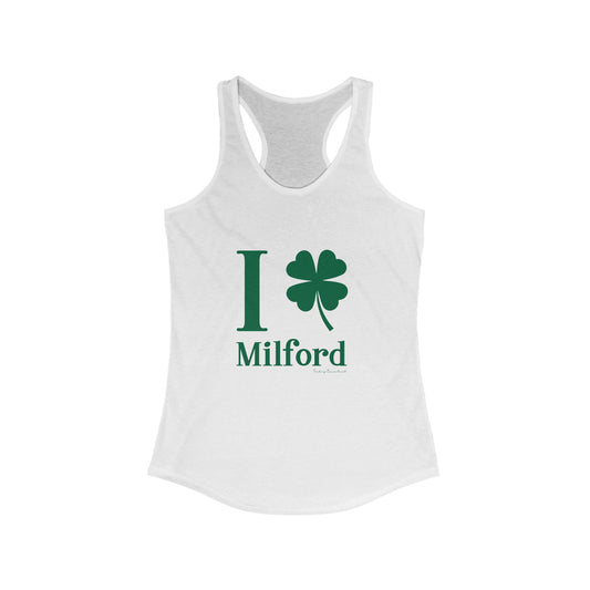 I Clover Milford // Milford Connecticut St Patrick's Day woman's tank top shirt // finding connecticut  0