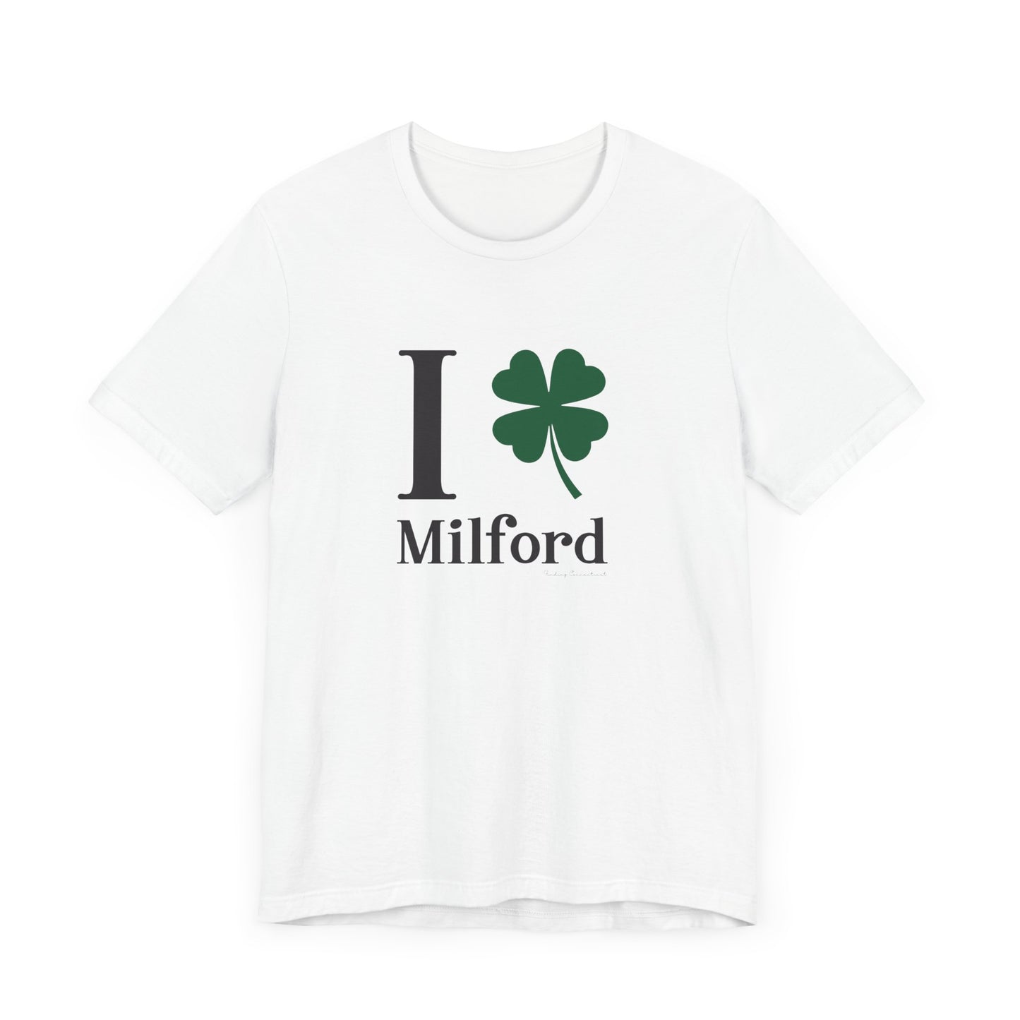I Clover Milford // Milford Ct St Patrick's Day t shirts // finding connecticut