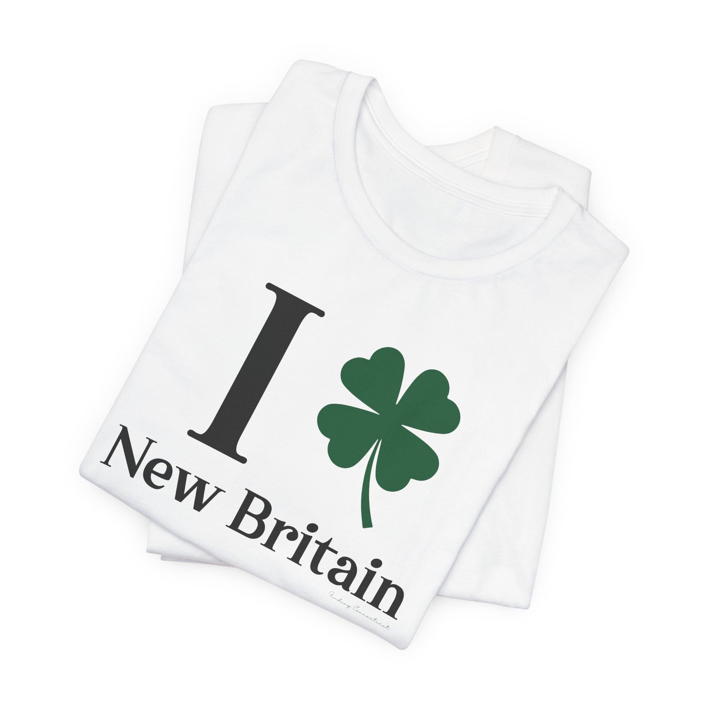 I Clover New Britain // New Britain CT t shirt // finding connecticut