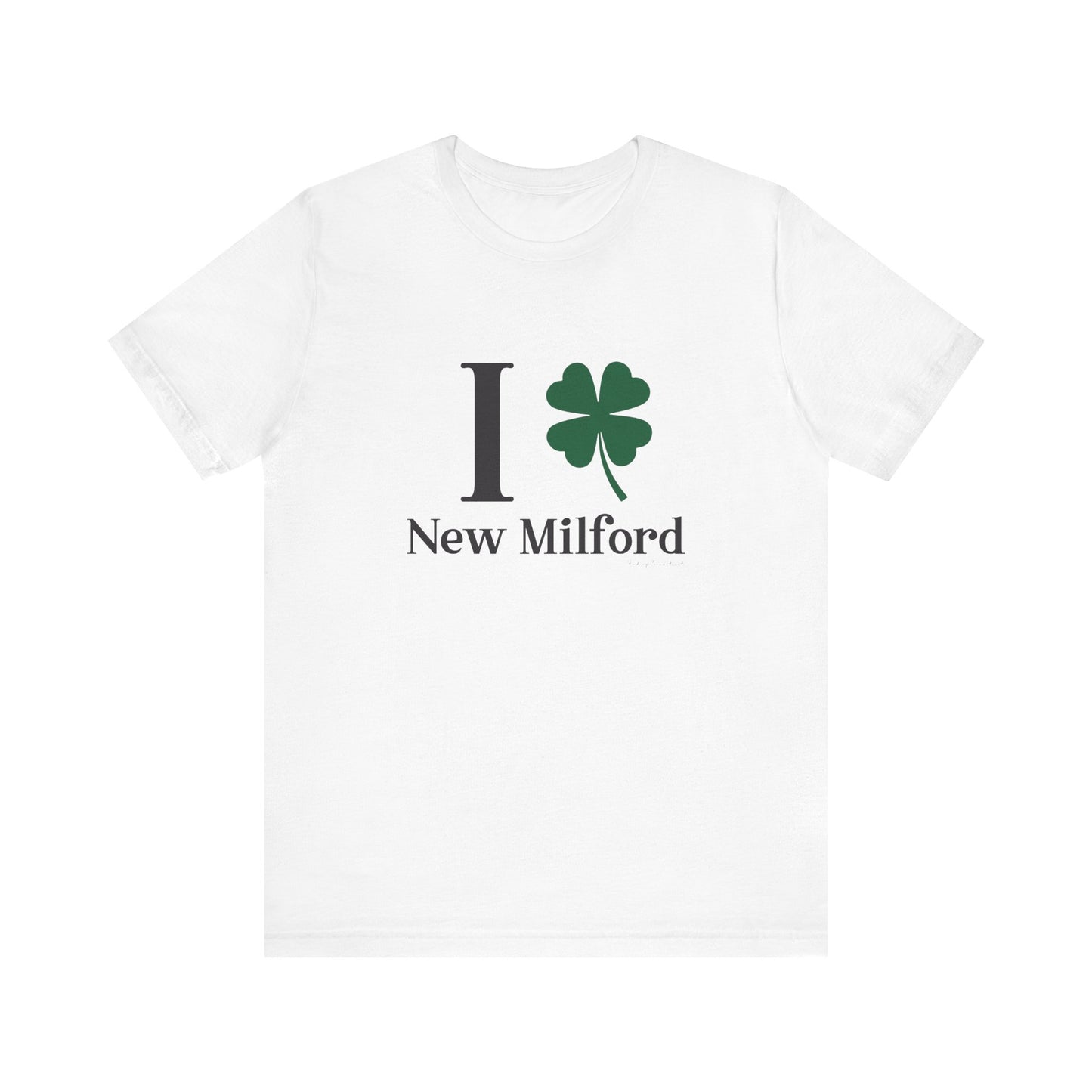 I Clover New Milford // New Milford Connecticut unisex t shirt // Finding Connecticut