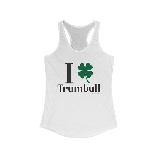 I Clover Trumbull // Trumbull ct st Patrick's day tank top shirt  /// finding Connecticut