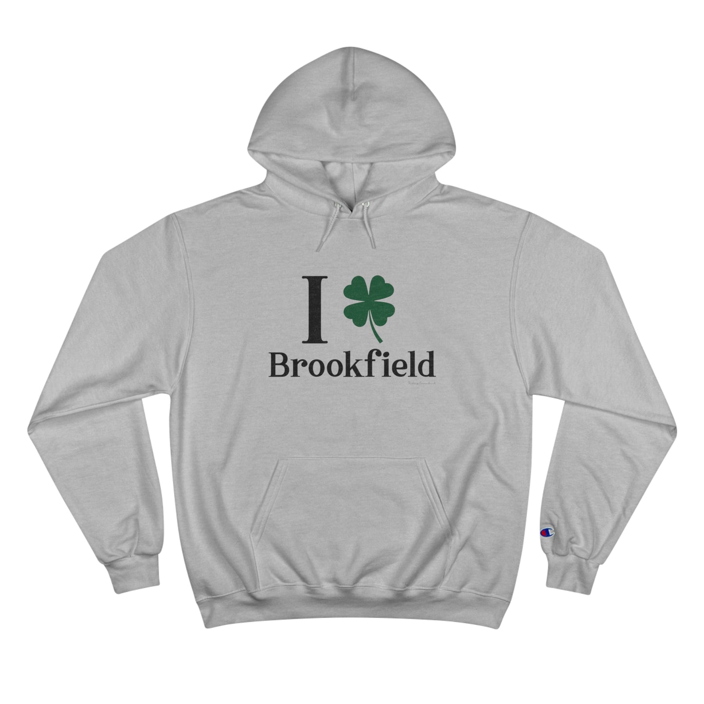 I Clover brookfield st patrick's champion hoodie sweatshirt. / / brookfield, ct • Finding Conencticut