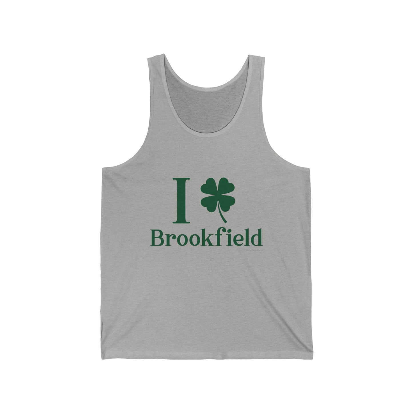 I Clover brookfield st patrick's day unisex tank top shirt / / brookfield, ctonnecticut• Finding Connecticut