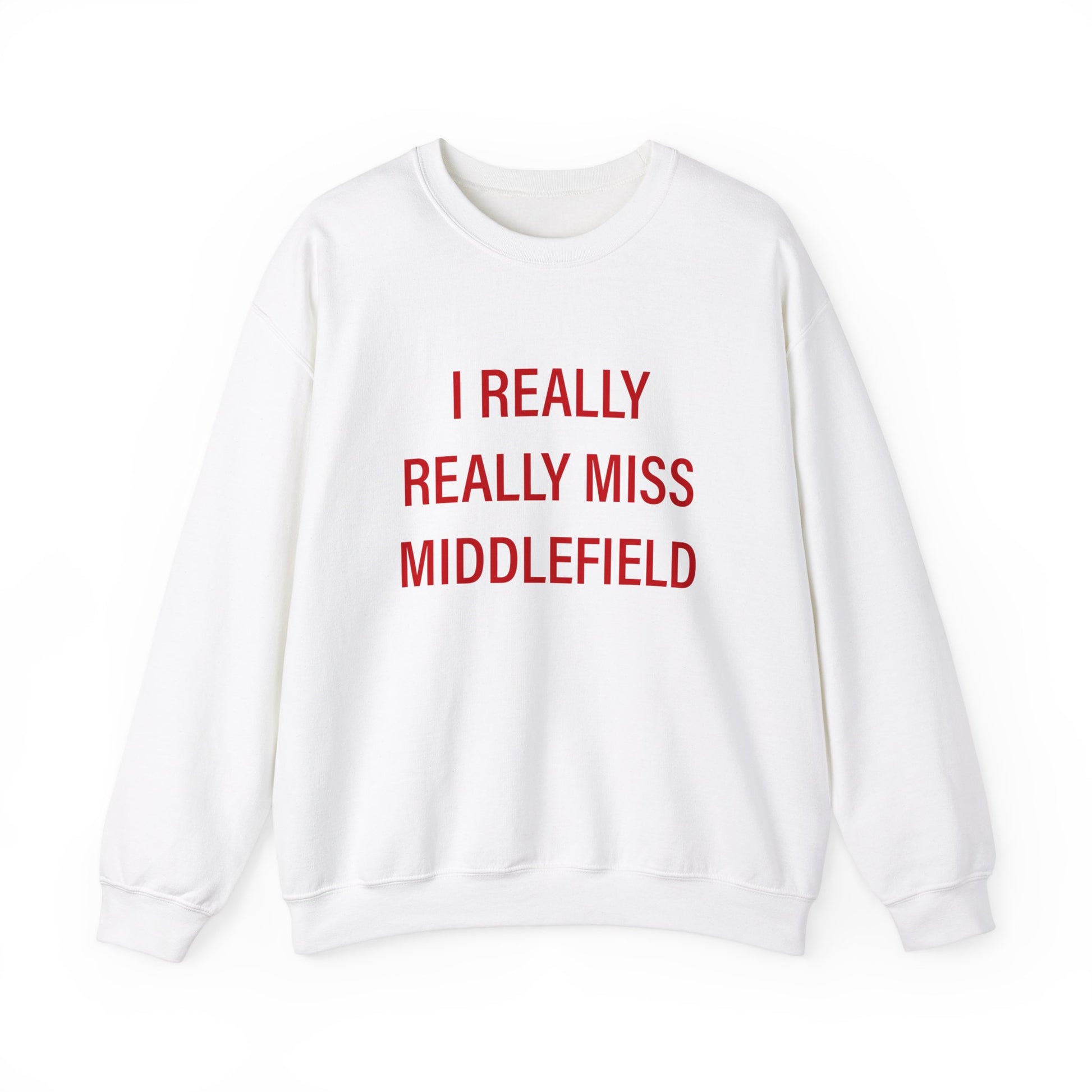 I Really Really Miss Middlefield // Middlefield Connecticut sweatshirt   // finding connecticut