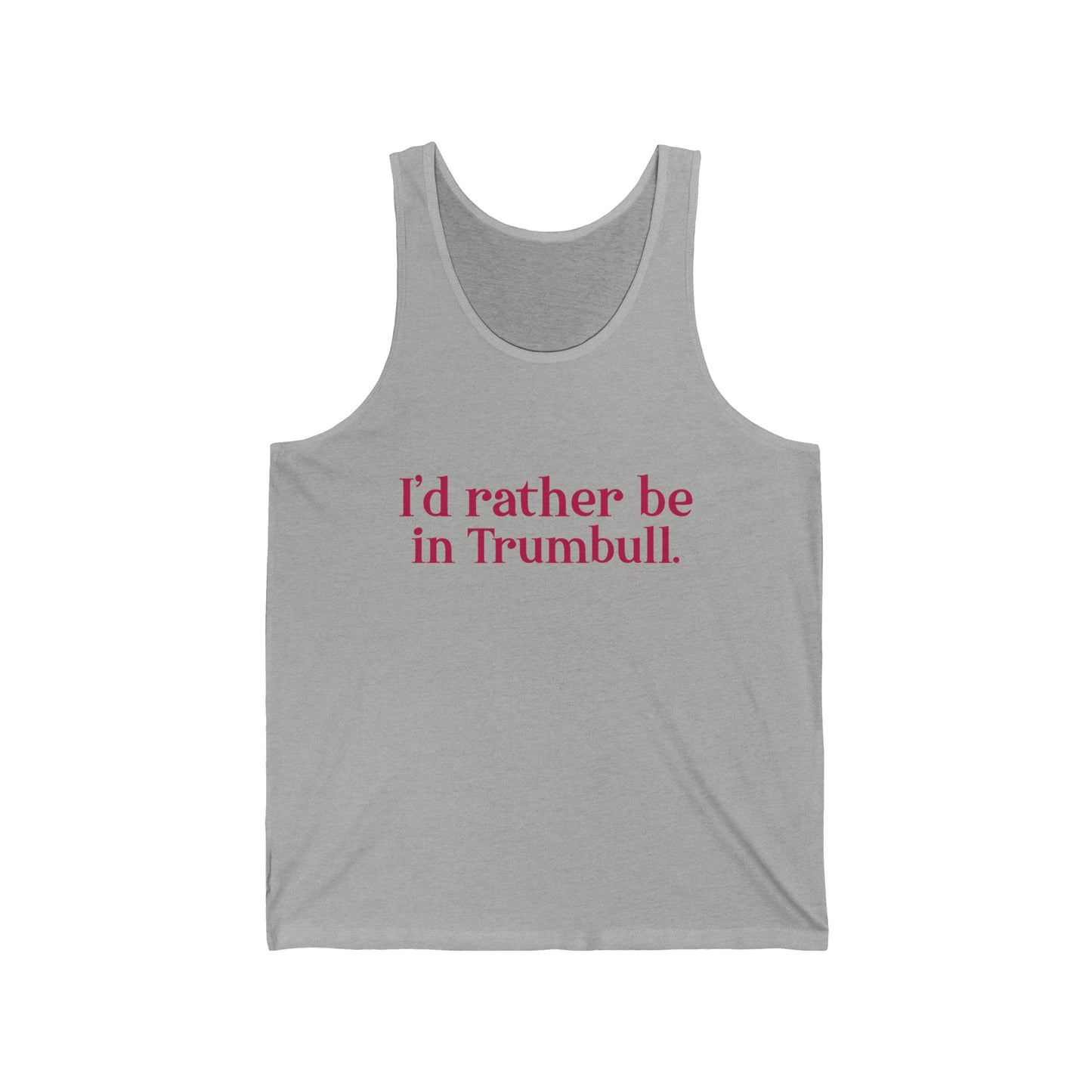 I Really Really Miss Trumbull  // Trumbull connecticut tank top shirt   // finding connecticut