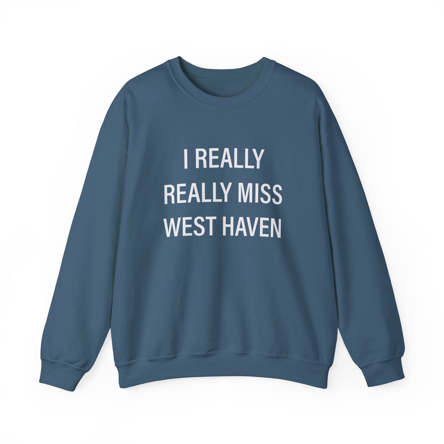 I Really Really Miss West Haven // West Haven CT sweatshirts / finding connecticut