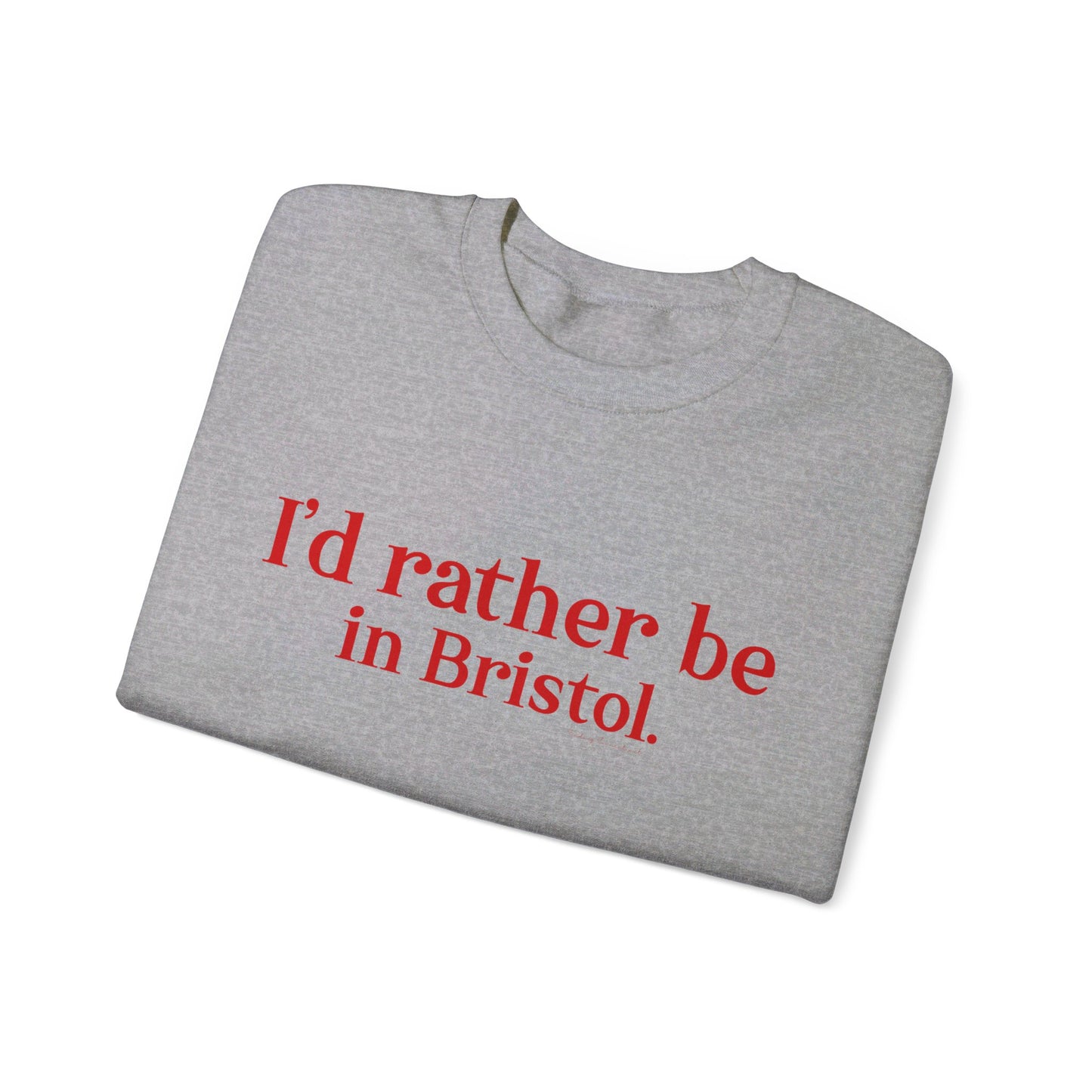 I'd rather be in Bristol // Bristol connecticut sweatshirt // finding connecticut