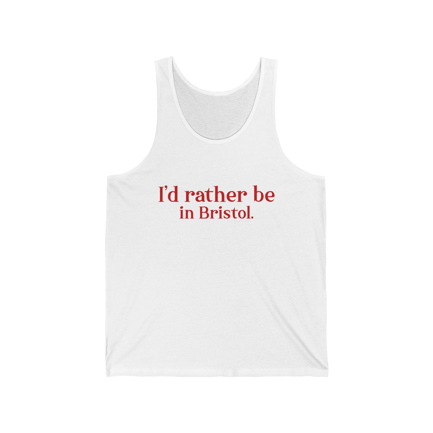 I'd rather be in Bristol // Bristol connecticut tank top shirt // finding connecticut 0