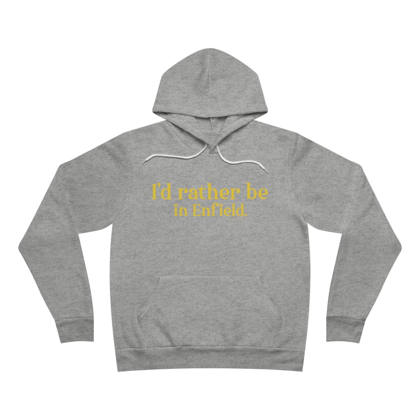 I'd rather be in Enfied // Enfield Connecticut unisex hoodie sweatshirt /// finding connecticut