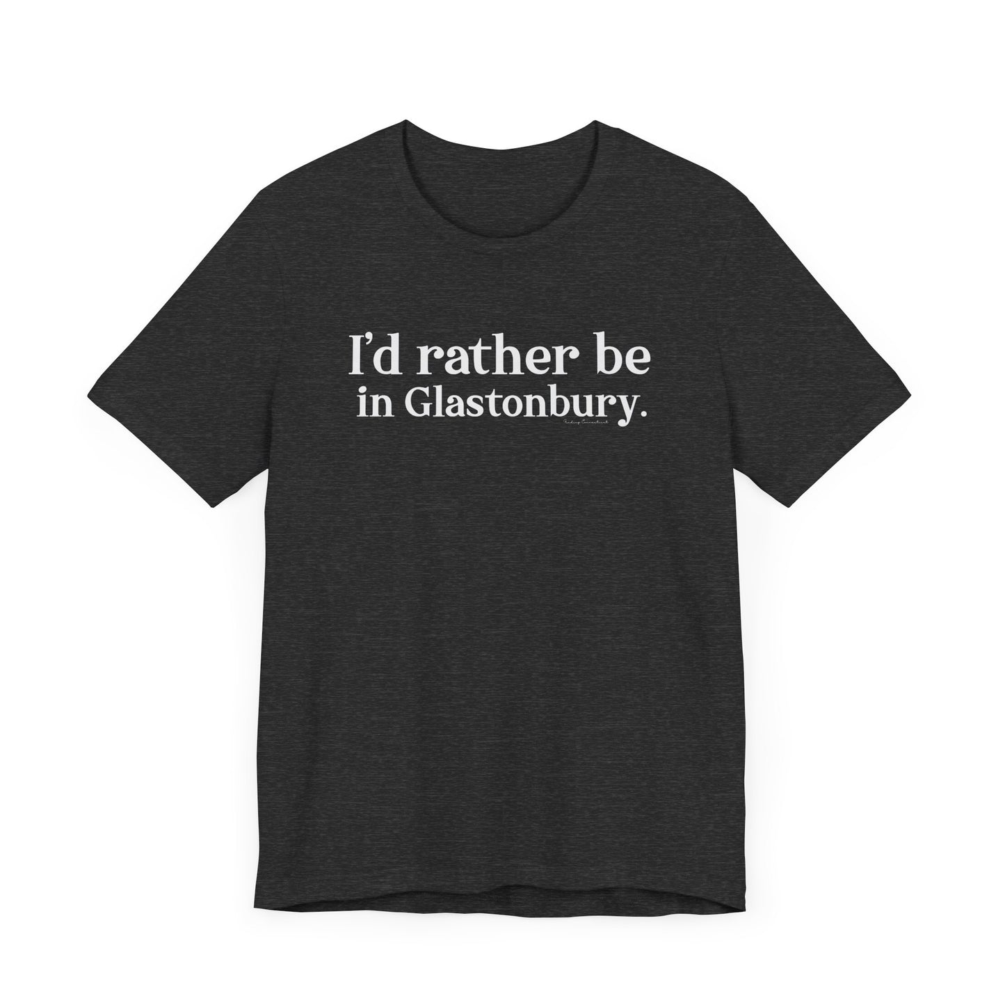 I'd rather be in Glastonbury // Glastonbury CT unisex t shirts // finding connecticut