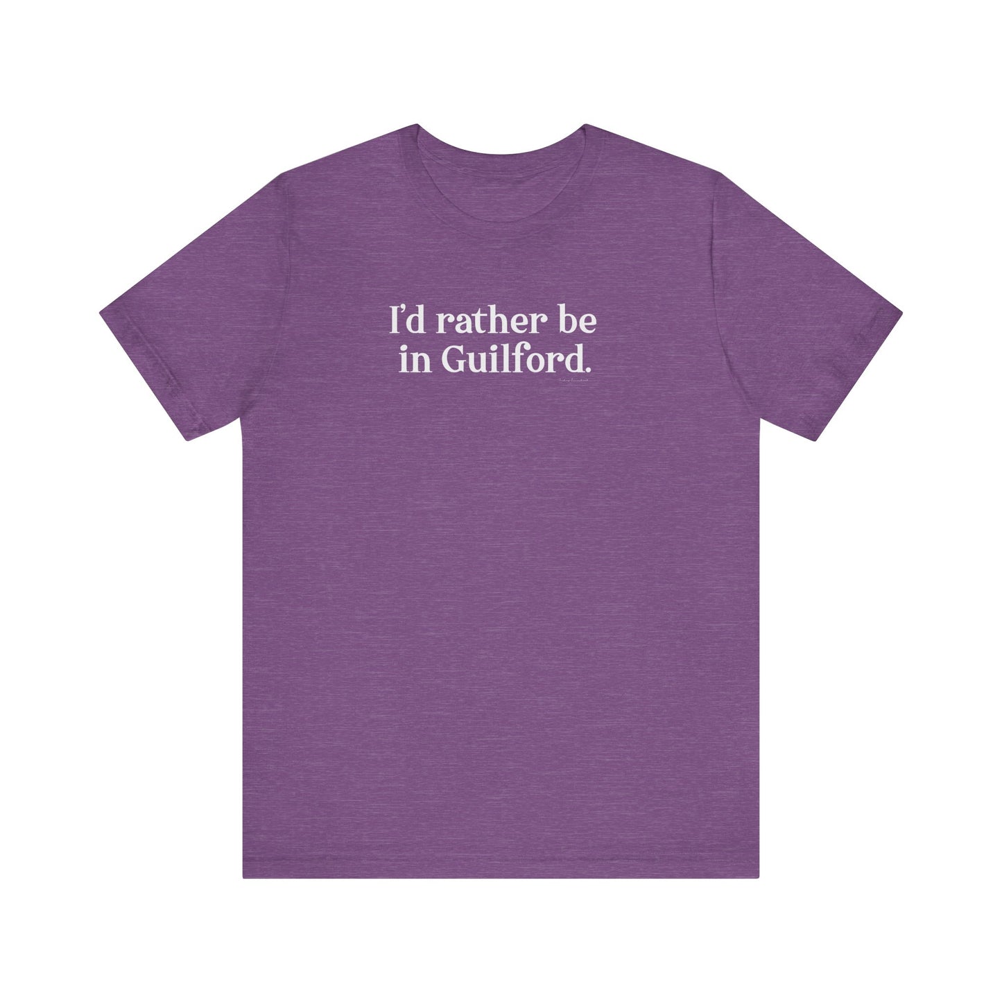 I'd rather be in Guilford // Guilford CT unisex t shirts // finding connecticut