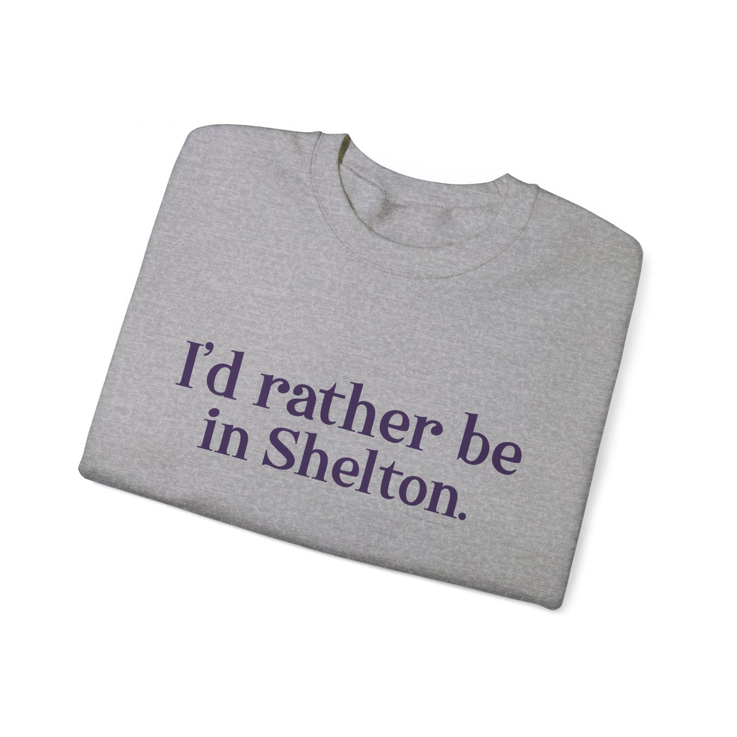 I'd rather be in Shelton // Shelton Connecticut unisex t shirts // finding connecticut