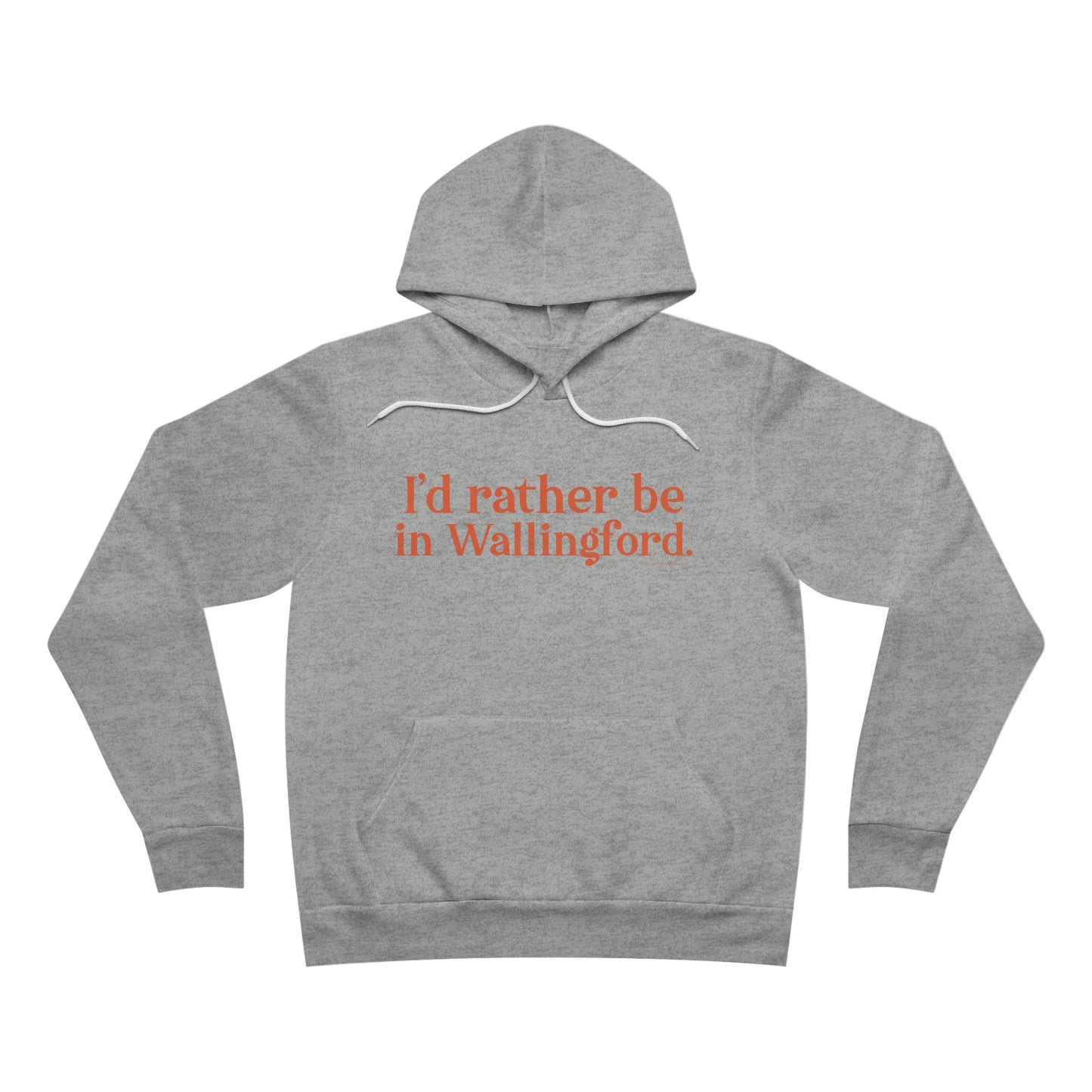 I'd rather be in Wallingford // Wallingford connecticut unisex hoodie sweatshirt // finding connecticut