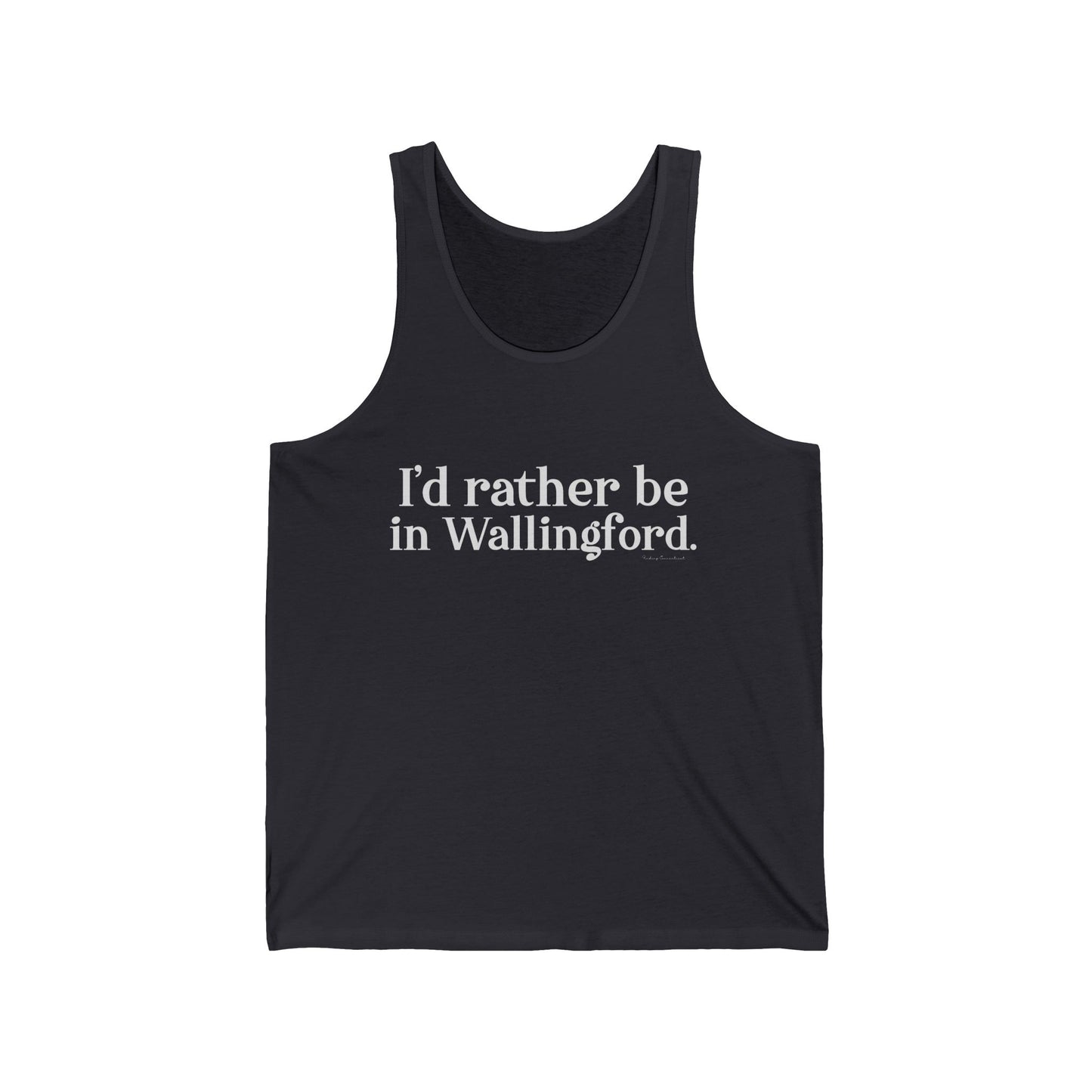 I'd rather be in Wallingford // Wallingford ct unisex tank top shirt // finding connecticut