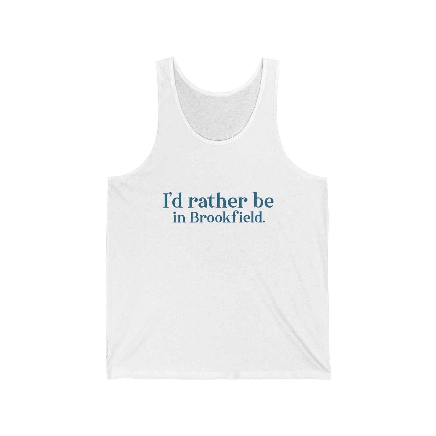 I'd rather be in brookfield tank top shirt 5 //brookfield conencticut • finding conencticut
