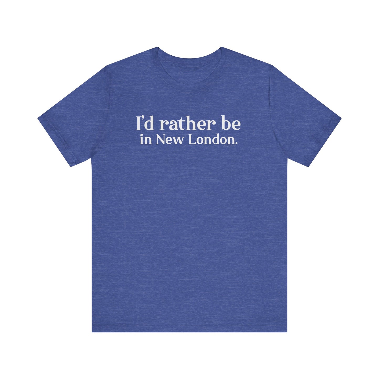 I'd rather be in new london // new london CT t shirts // finding connecticut