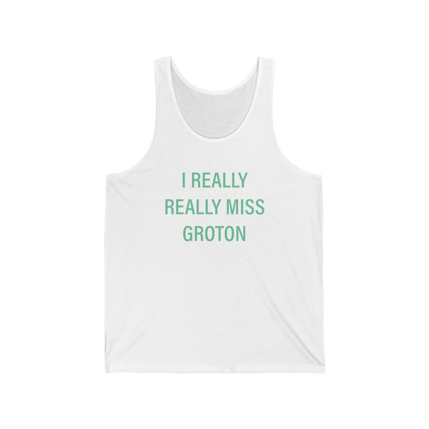 I really really miss groton // groton connecticut unisex tank top shirt // finding connecticut