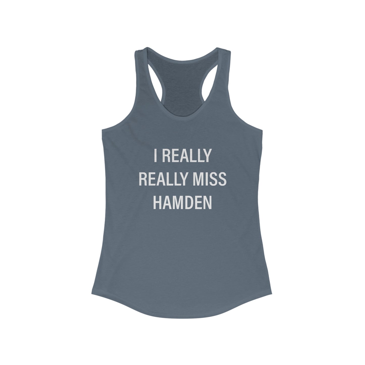 I really really miss hamden // hamden ct womens tank top shirt // finding connecticut