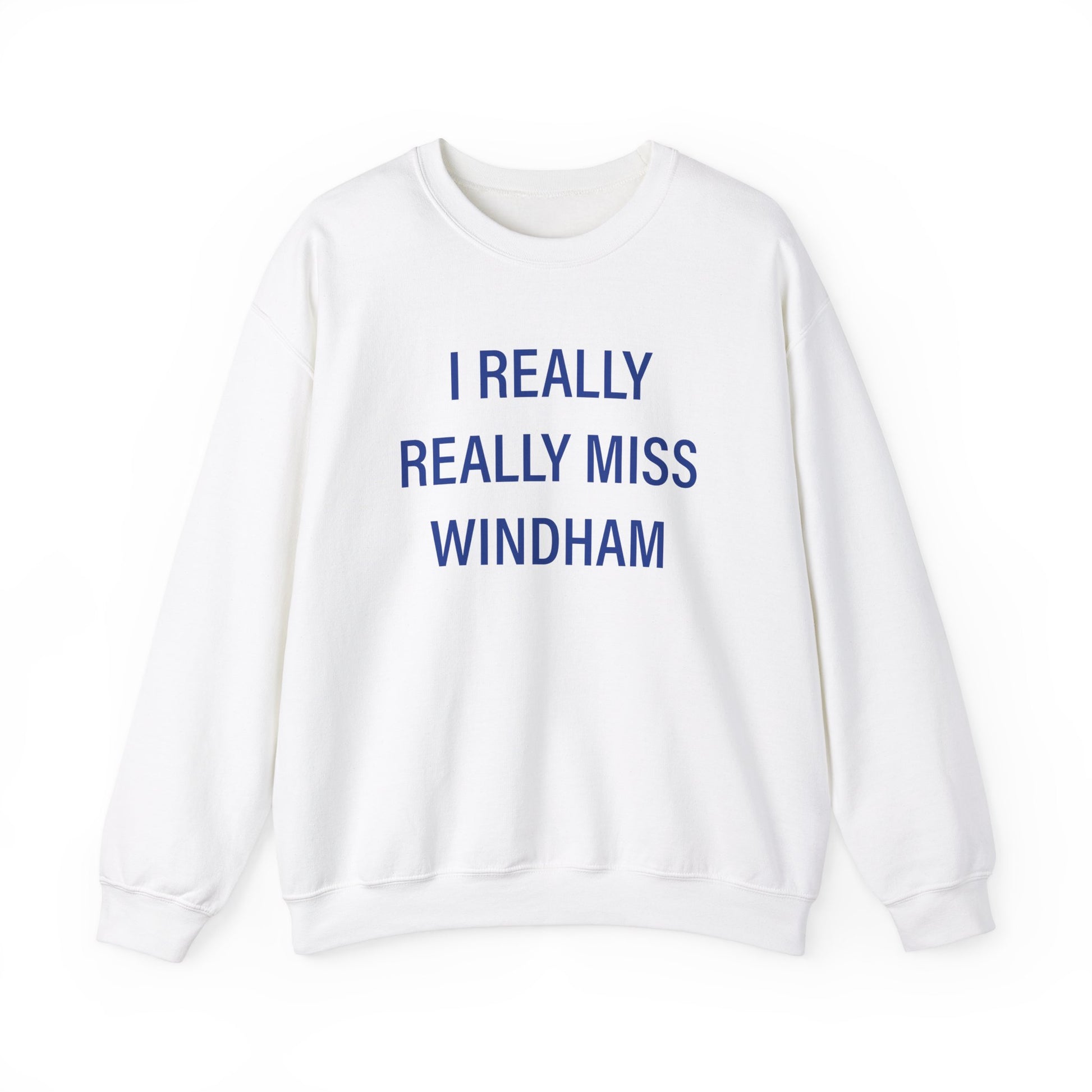 I really really miss windham // Windham Connecticut unisex sweatshirt // Finding Connecticut