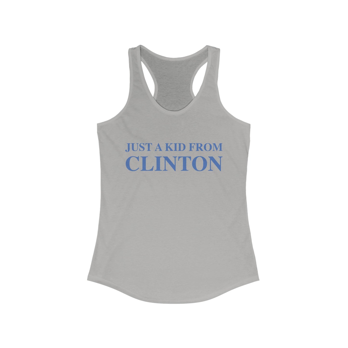 Just a kid from Clinton // Clinton Connecticut unisex women's tank top shirt // finding connecticut