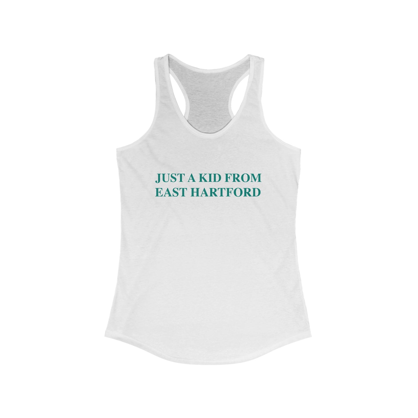 Just a kid from East hartford // east hartford Connecticut tank top shirt // finding connecticut