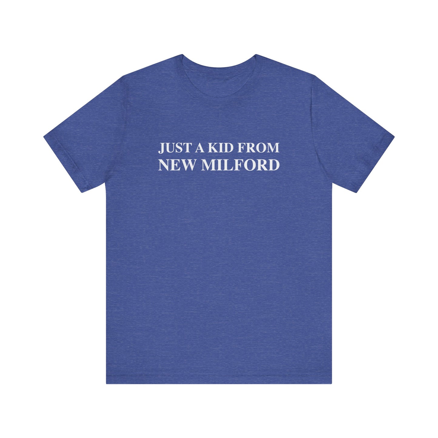 Just a kid from New Milford // New Milford CT t shirts // finding connecticut