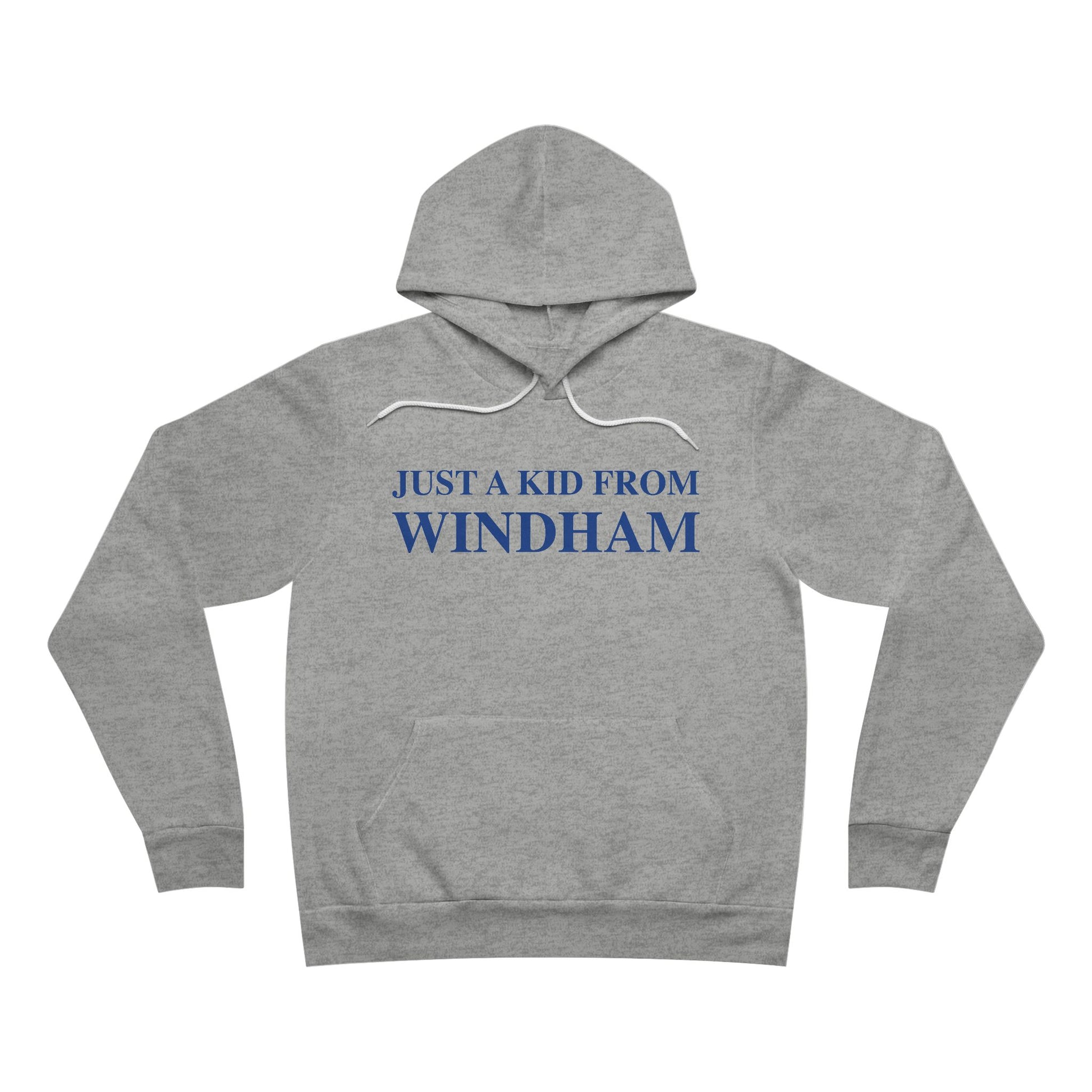 Just a kid from Windham // Windham Connecticut hoodie sweatshirts // finding connecticut