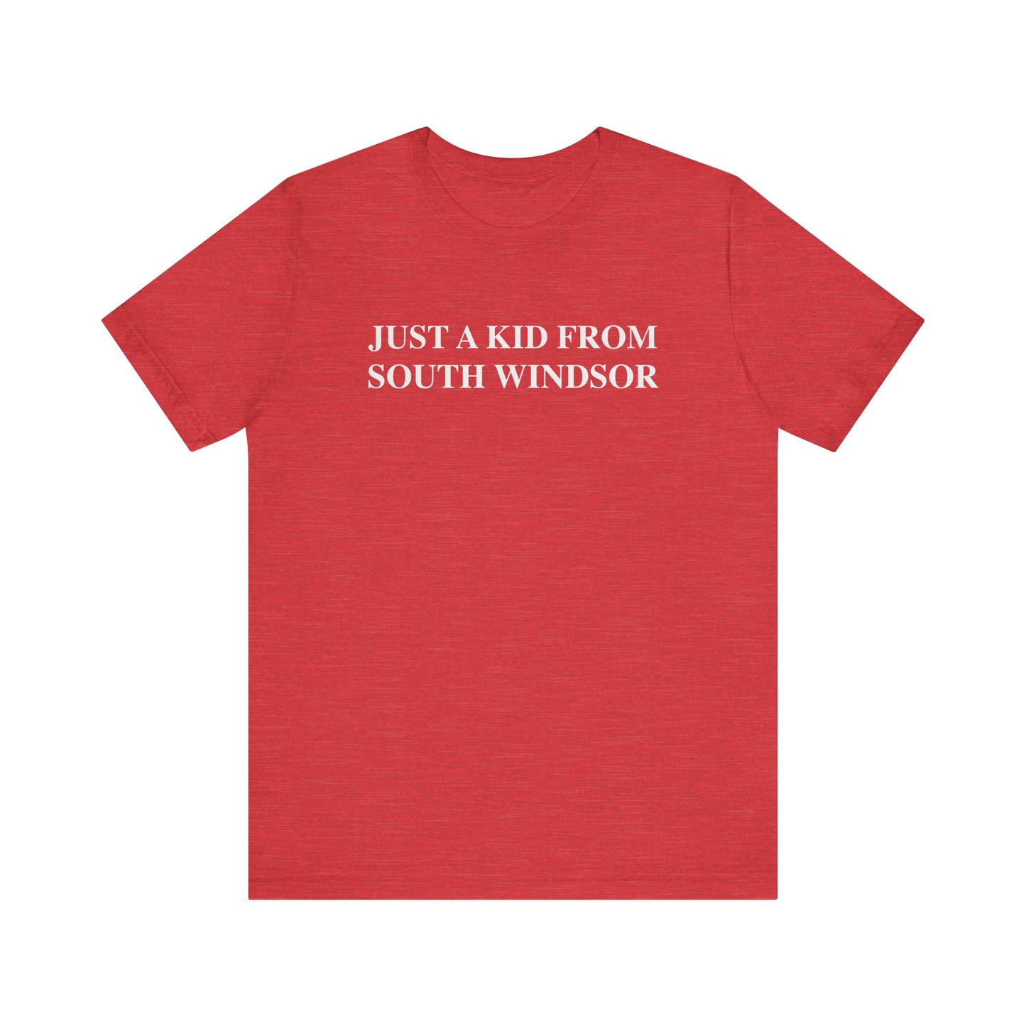 Just a kid from south windsor // south windsor ct t shirt // finding connecticut