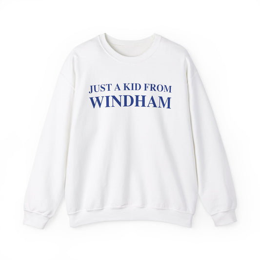 Just a kid from windham // windham connecticut sweatshirt // finding connecticut