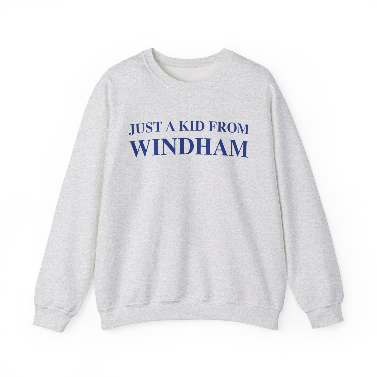Just a kid from windham // windham connecticut sweatshirt // finding connecticut