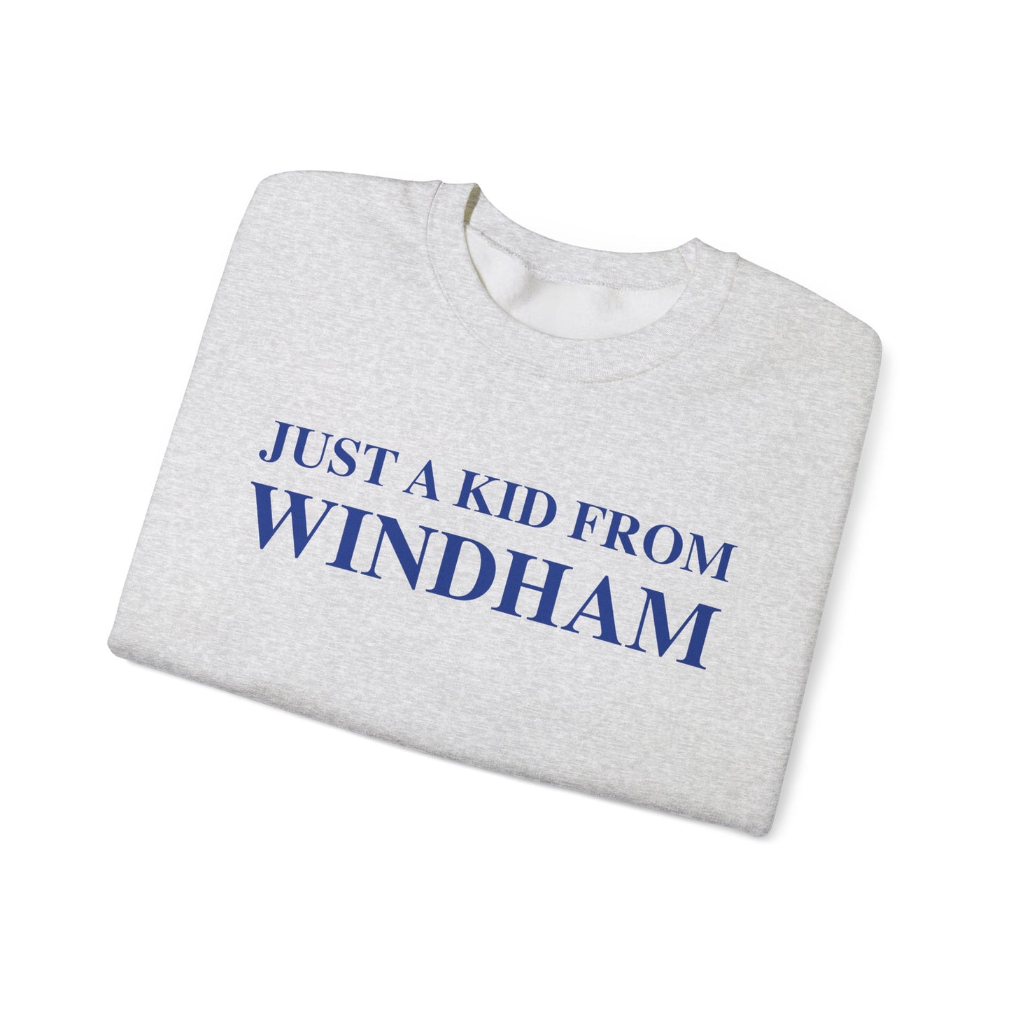 Just a kid from windham // windham connecticut sweatshirt // finding connecticut