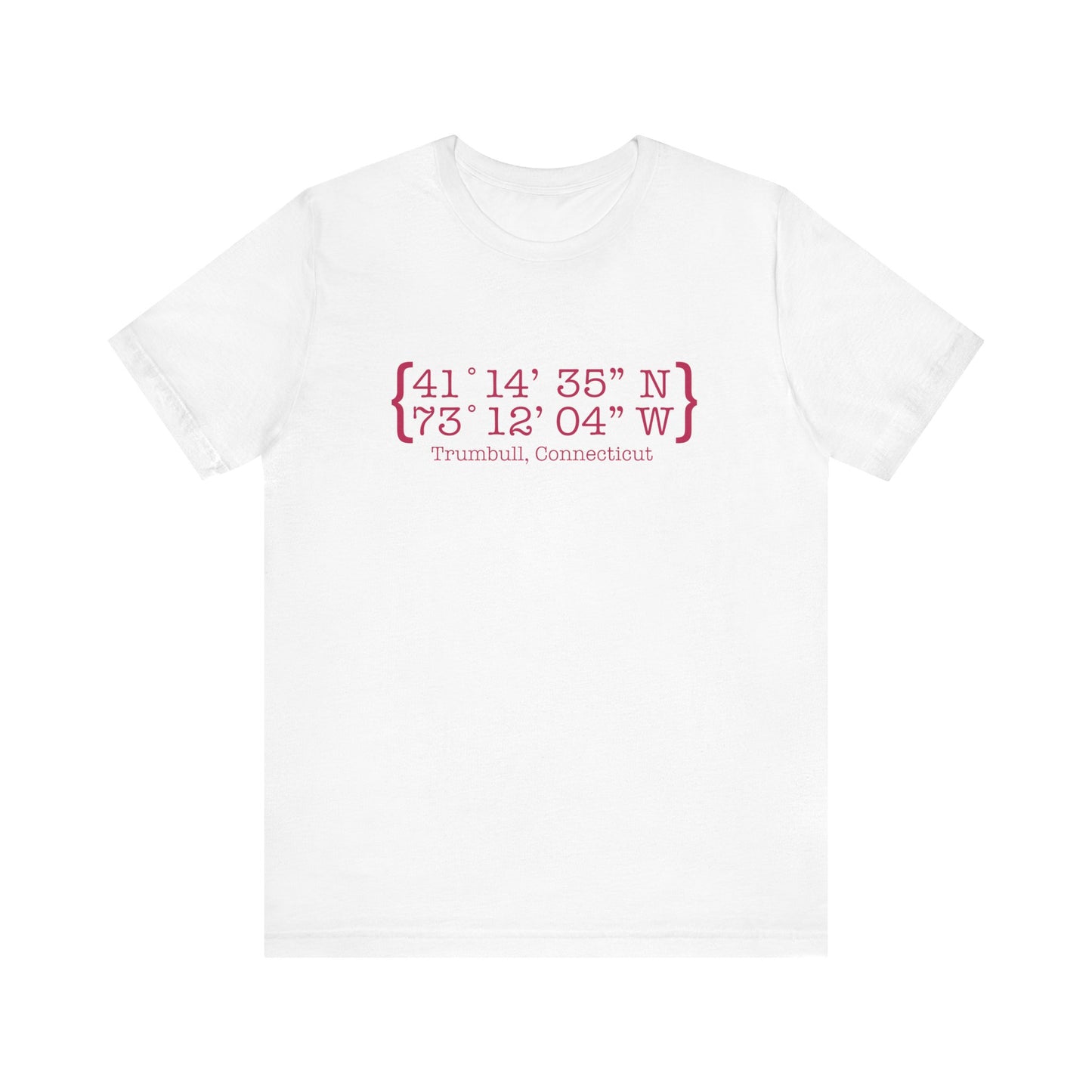 Trumbull Coordinates // Trumbull Connecticut t shirts /// finding connecticut