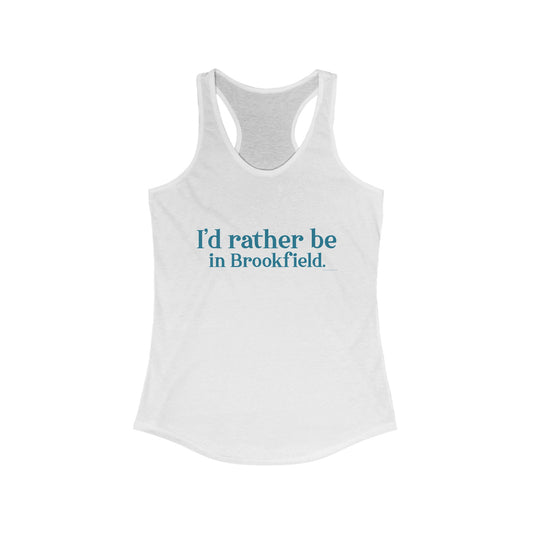 i'd rather be in brookfield tank top shirt // brookfield ct • Finding Connecticut