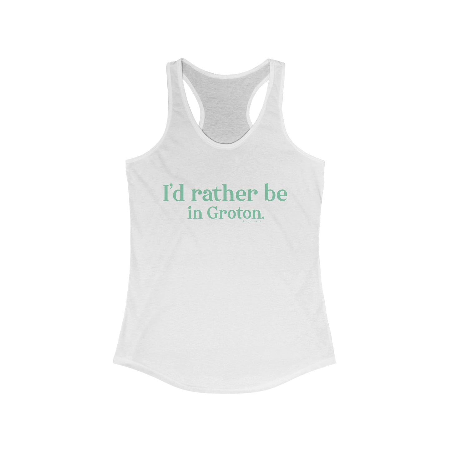 i'd rather be in in Groton // groton connecticut womens tank top shirt // finding conencticut