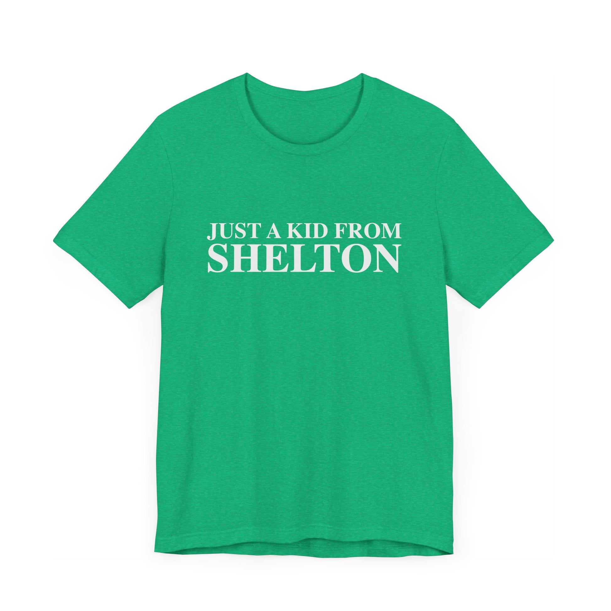 just a kid from Shelton // shelton CT unisex t shirt  // finding connecticut