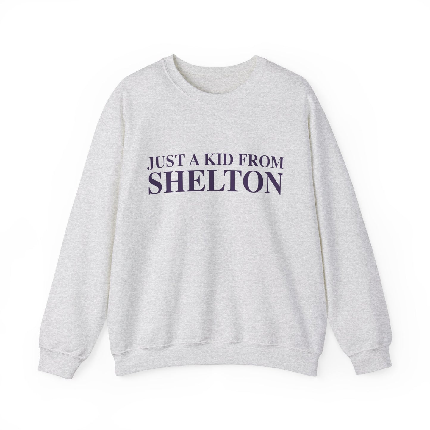 just a kid from Shelton // shelton Connecticut unisex sweatshirt // finding connecticut