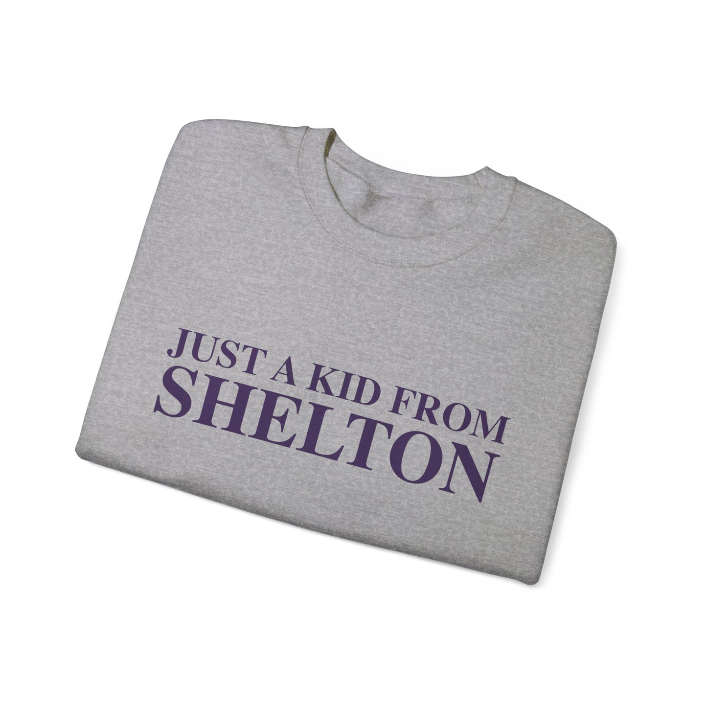just a kid from Shelton // shelton Connecticut unisex sweatshirt // finding connecticut