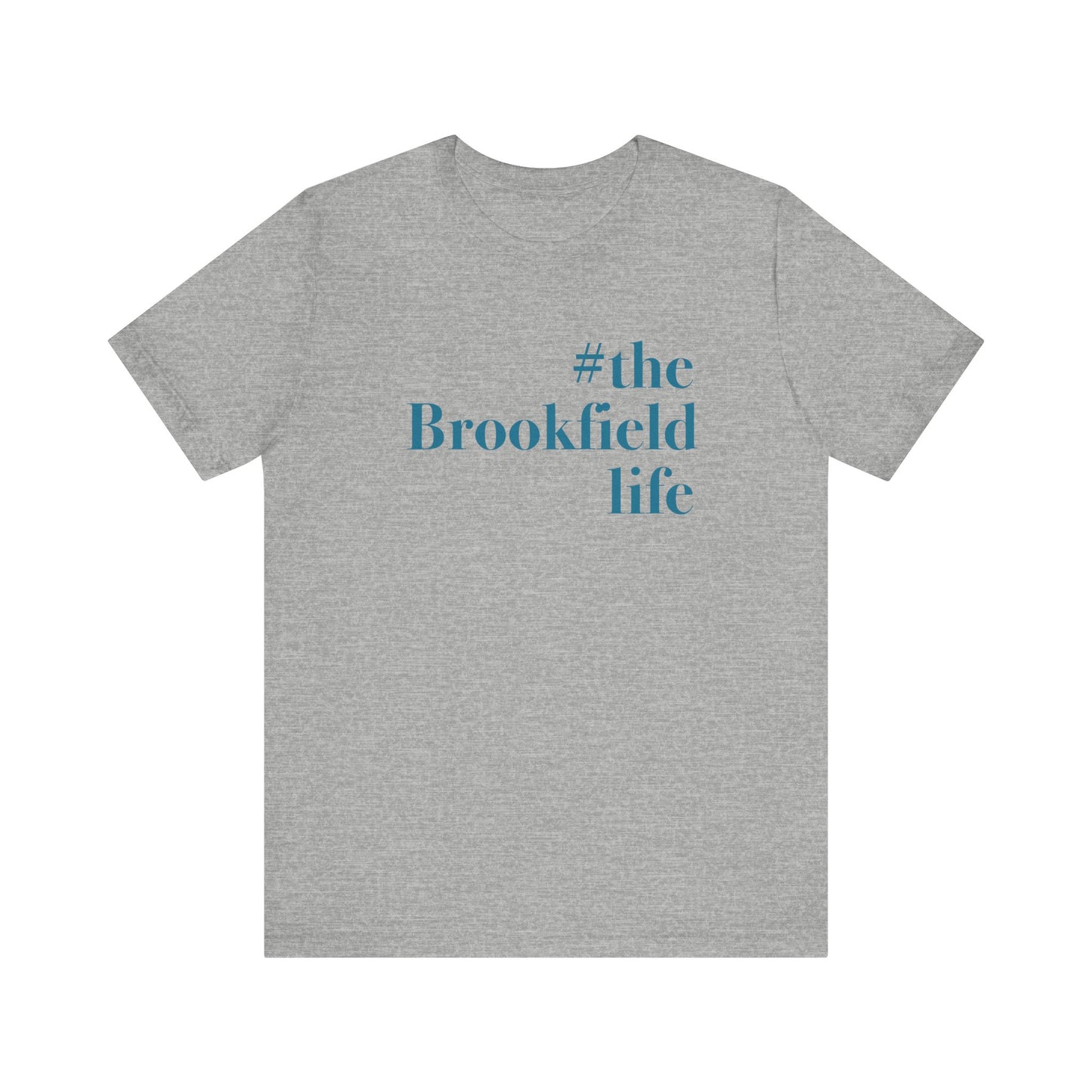 the Brookfield Life, Brookfield connecticut shirt Finding Connecticut