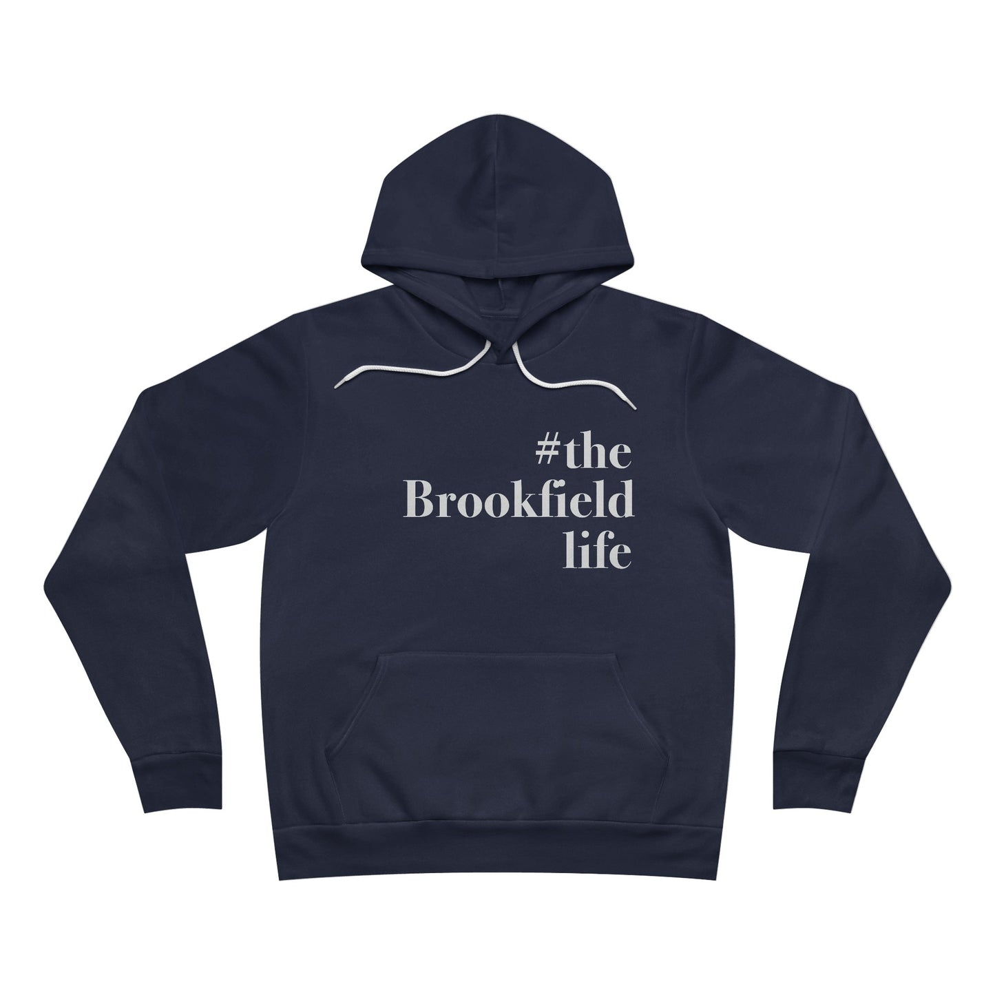the Brookfield Life, Brookfield ct unisex hoodie sweatshirt Finding connecticut