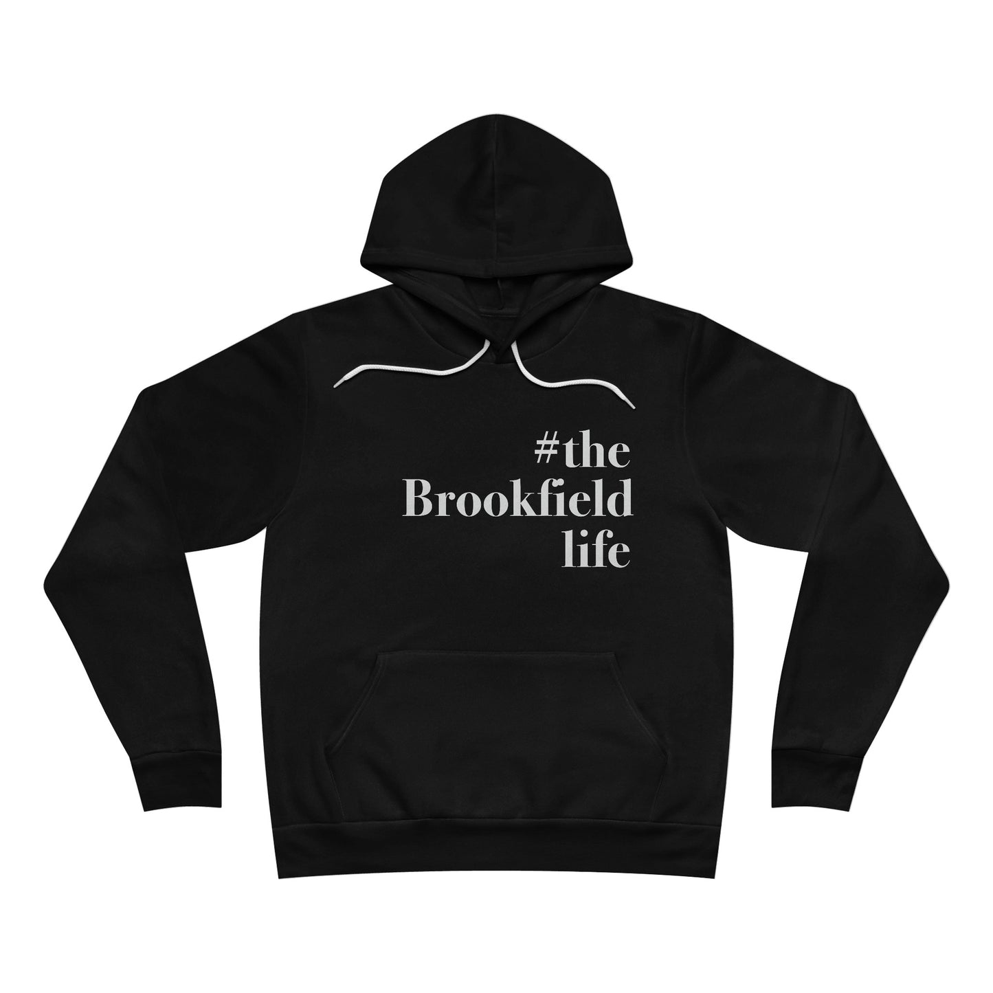 the Brookfield Life, Brookfield ct unisex hoodie sweatshirt Finding connecticut