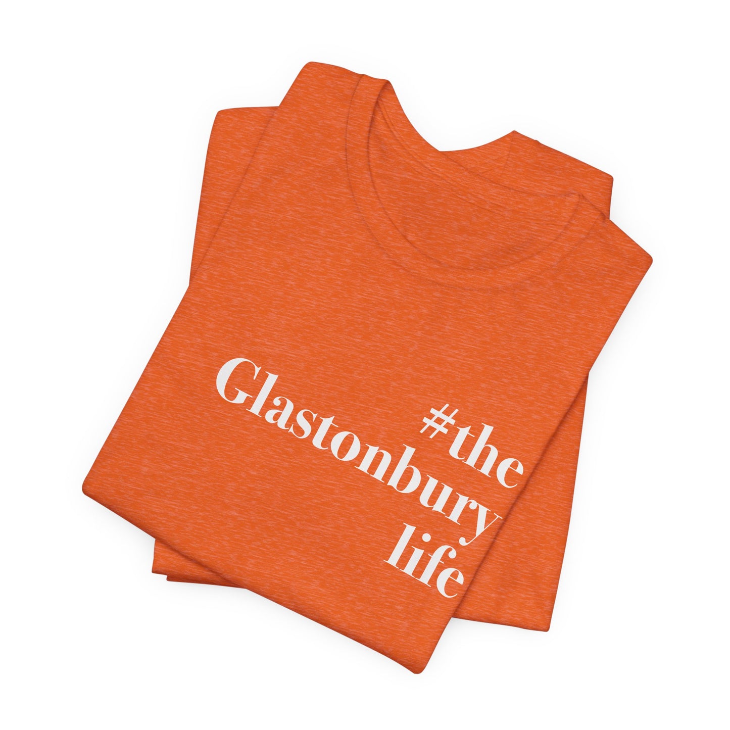 #theglastonburylife Unisex Jersey Short Sleeve T-Shirt