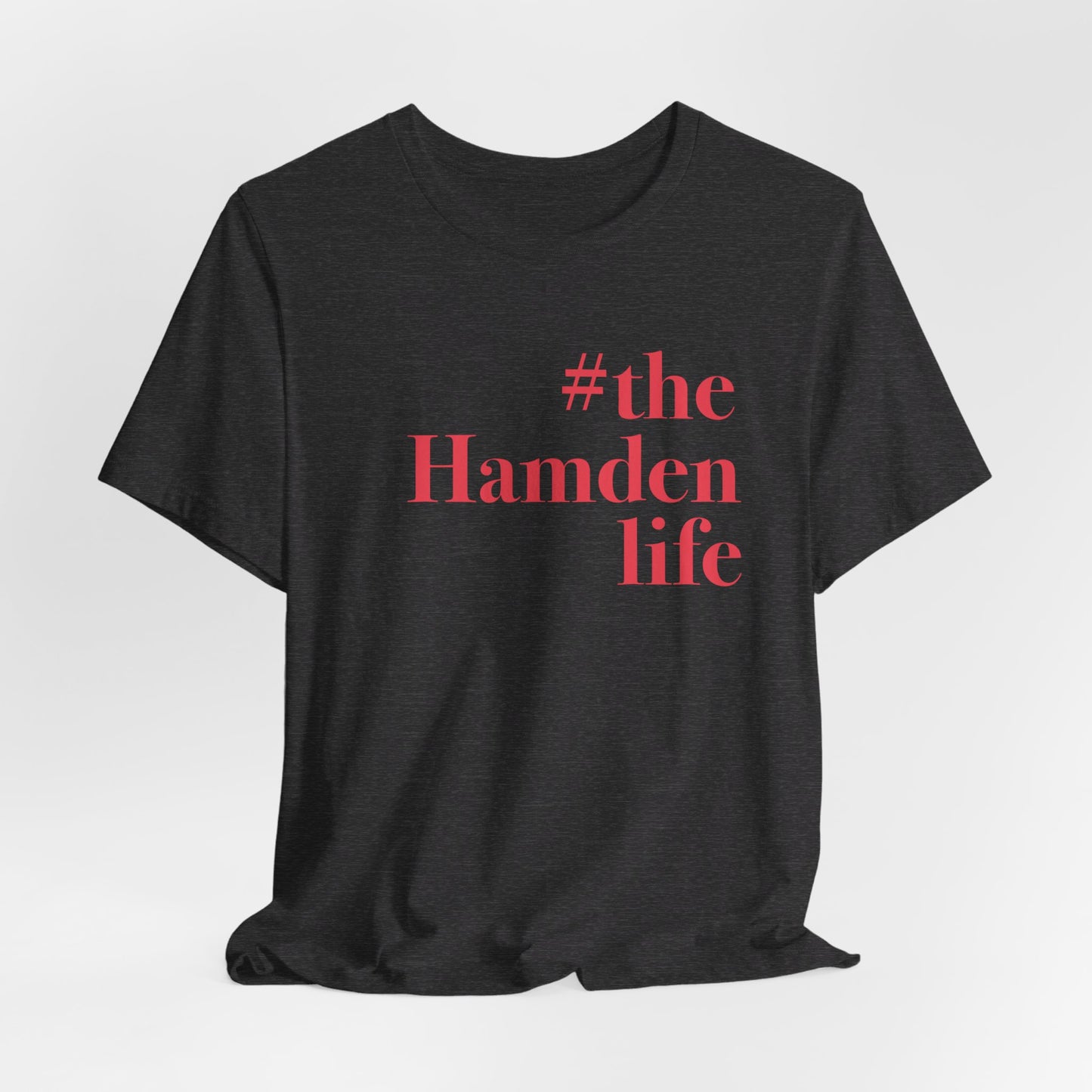 #thehamdenlife // hamden connecticut unisex t shirt // finding connecticut