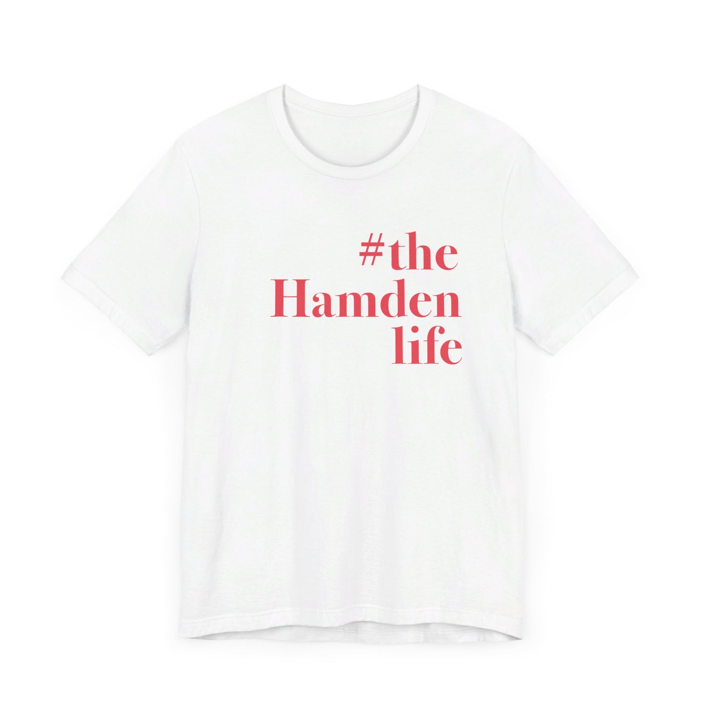#thehamdenlife // hamden connecticut unisex t shirt // finding connecticut