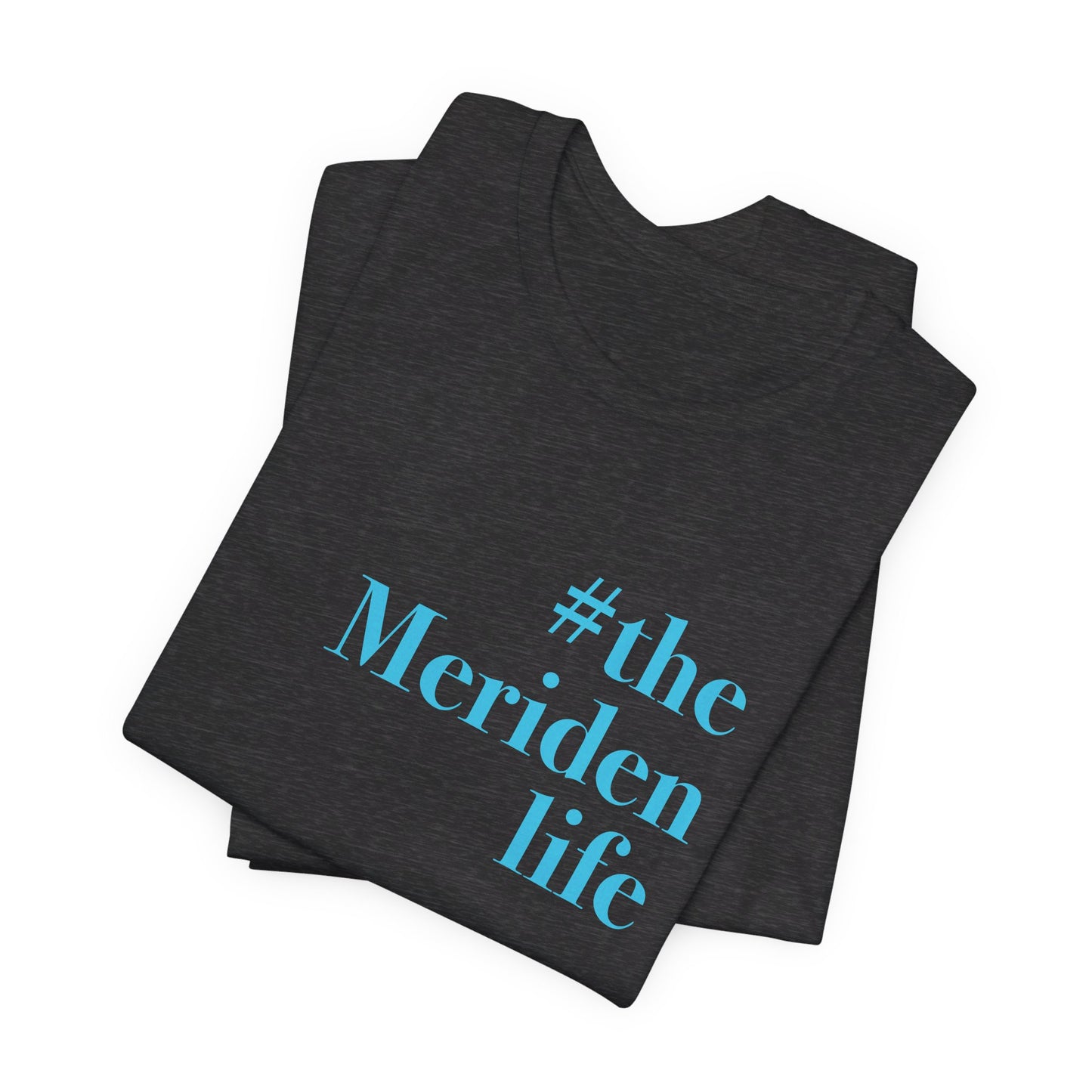 #themeridenlife // meriden ct unisex t shirt // finding connecticut