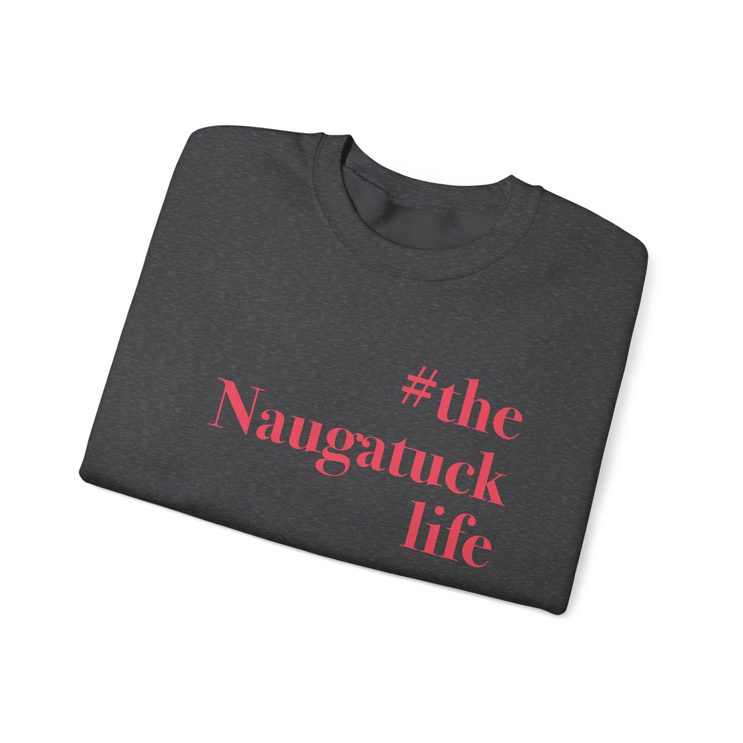 #thenaguatucklife // naugatuck connecticut unisex sweatshirt /// finding connecticut