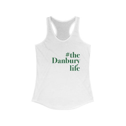 #thedanburylife danbury ct womens tank top