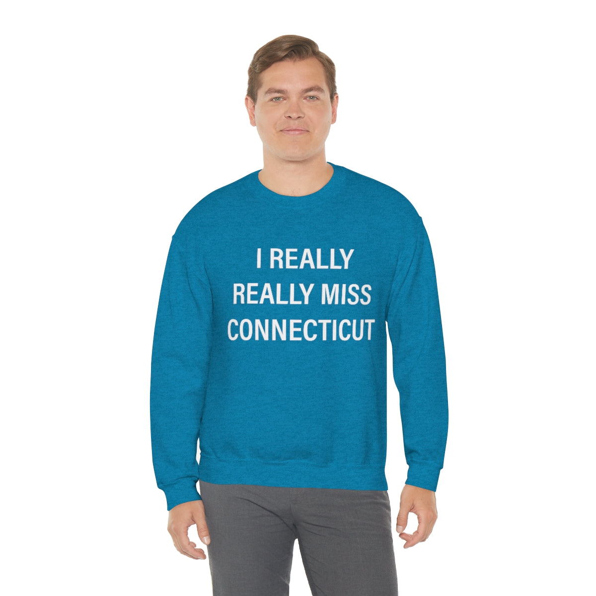 I Really Really Miss Connecticut Unisex Heavy Blend™ Crewneck Sweatshirt